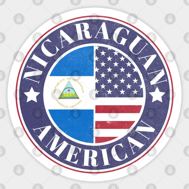 Proud Nicaraguan-American Badge - Nicaragua Flag Sticker by Yesteeyear